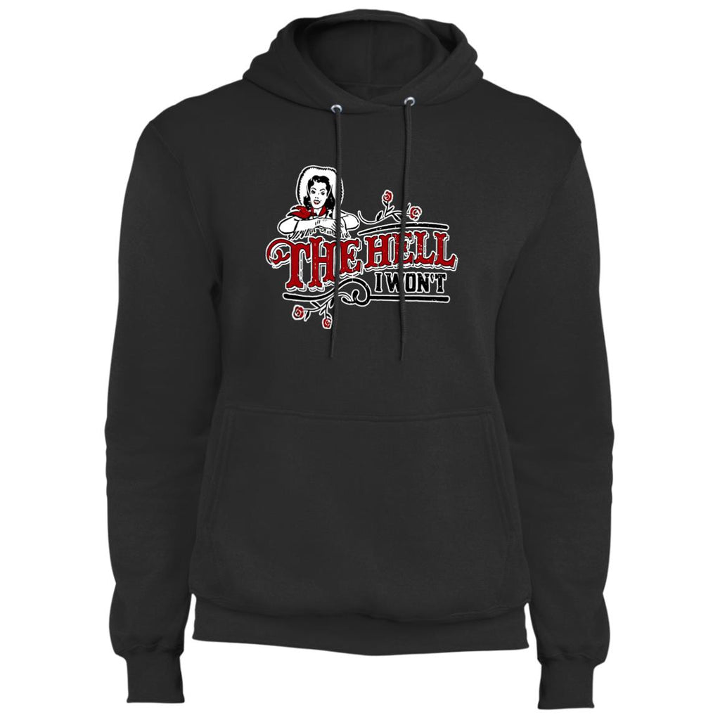 The Hell I Don't Core Fleece Pullover Hoodie