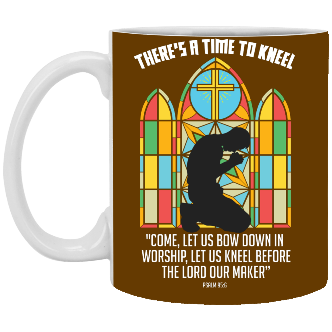 Psalm 95;6 dark XP8434 11 oz. White Mug
